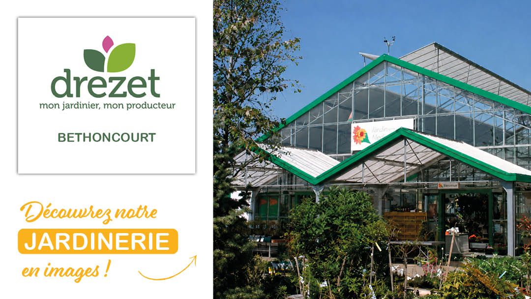 Magasin LES SERRES DREZET BETHONCOURT - Bethoncourt (25200) Visuel 1