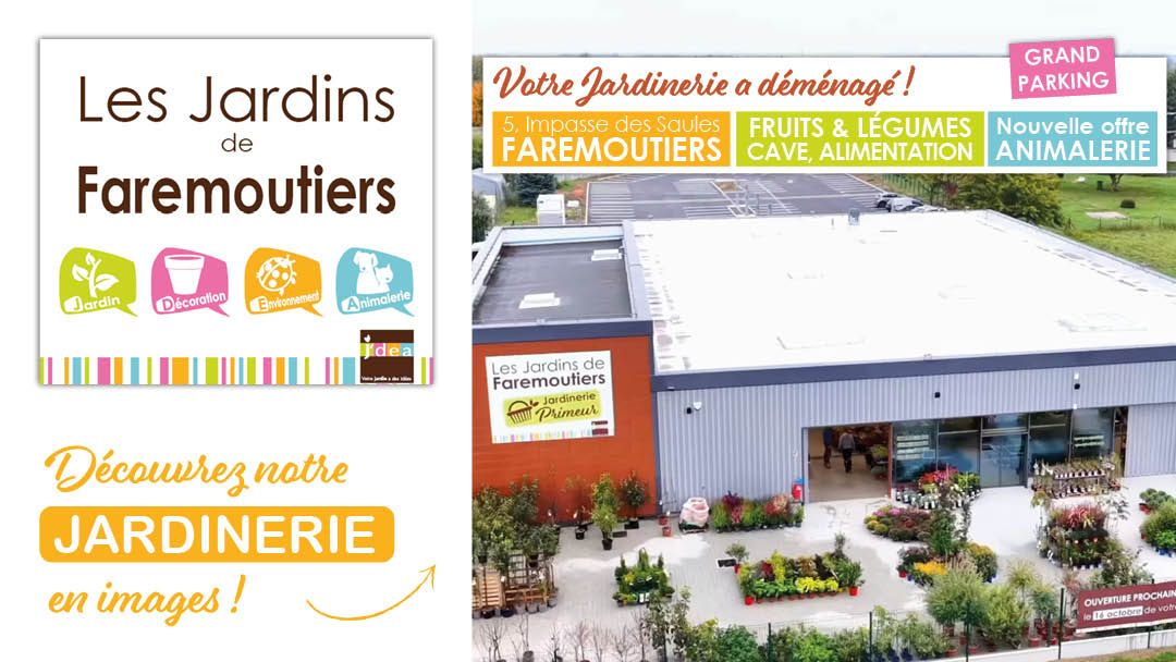 Magasin LES JARDINS DE FAREMOUTIERS  - Faremoutiers (77515) Visuel 1