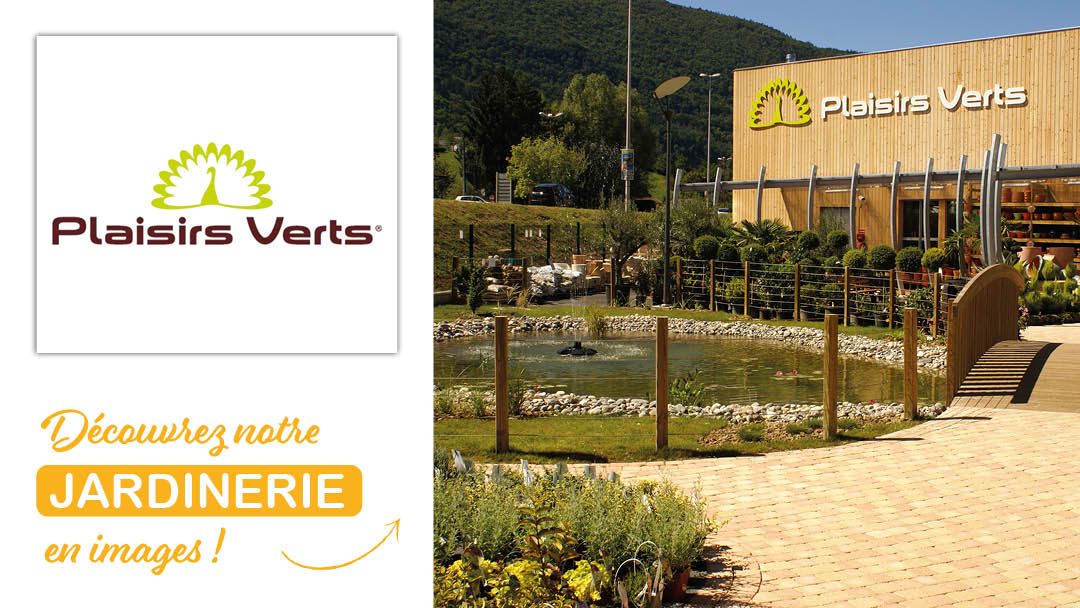 Magasin JARDINERIE PLAISIRS VERTS - Sevrier (74320) Visuel 1