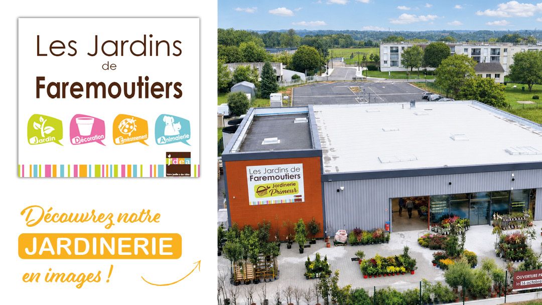 Magasin LES JARDINS DE FAREMOUTIERS  - Faremoutiers (77515) Visuel 1